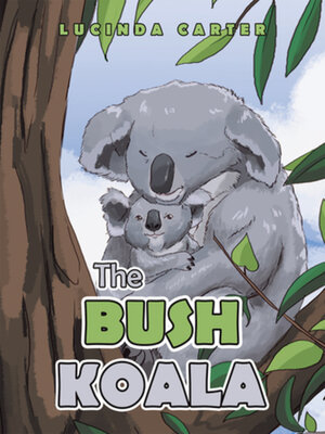 cover image of The Bush Koala